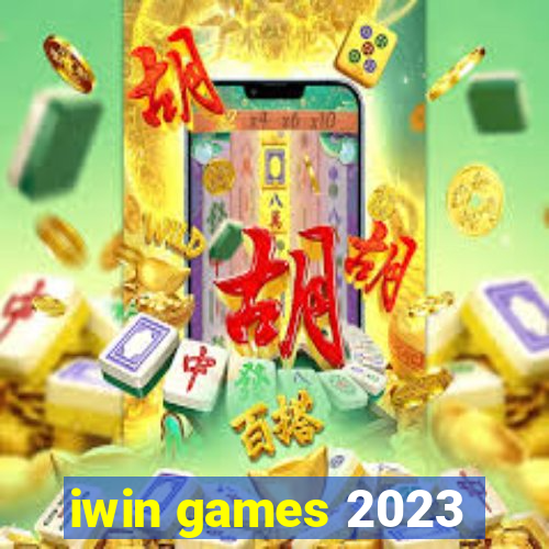 iwin games 2023